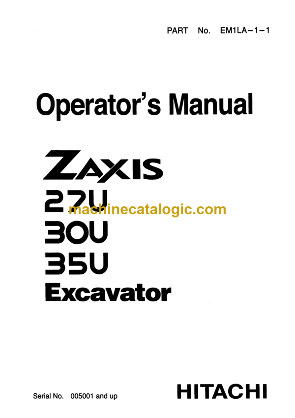 Hitachi ZX27u,ZX30u,ZX35u Excavator Operator's Manual (EM1LA-1-1)