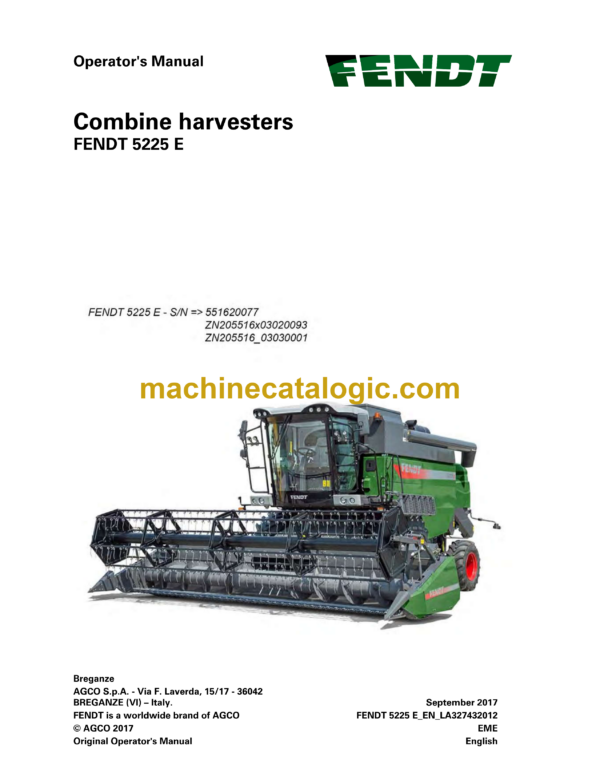 Fendt 5225 E Combine Harvesters Operator's Manual (SN 551620077)