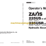 Hitachi ZX225US-3 class ,ZX225USR-3 class Hydraulic Excavator Operator's Manual (EM1U4-1-1)