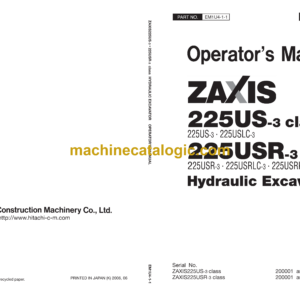 Hitachi ZX225US-3 class ,ZX225USR-3 class Hydraulic Excavator Operator's Manual (EM1U4-1-1)