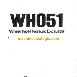 Hitachi WH051 Wheel Type Hydraulic Excavator Operator's Manual (EM174-1-2)