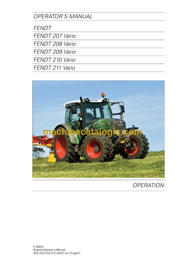 Fendt 207, 208, 209, 210, 211 Vario Tractor Operator and Maintenance Manual