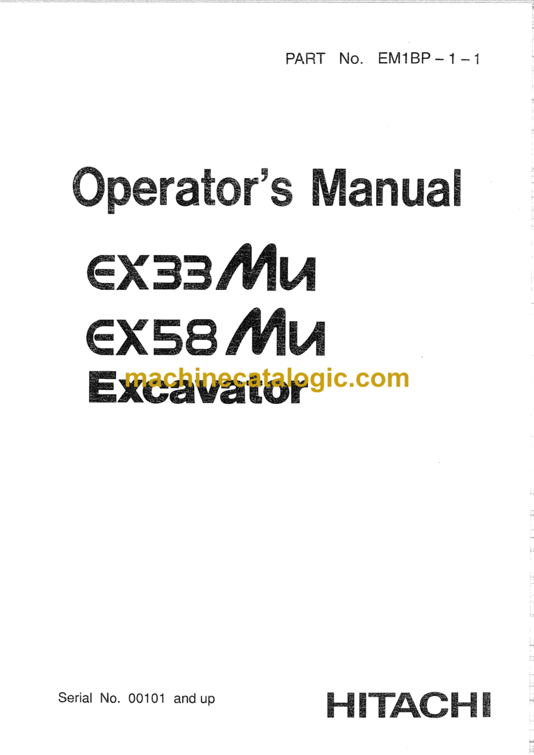 Hitachi EX33MU,EX58MU Excavator Operator's Manual (EM1BP-1-1, EM1BP-1-2)