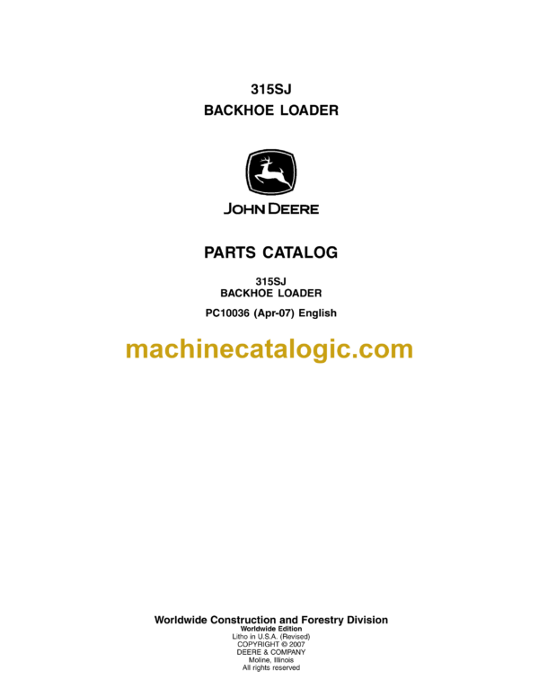 John Deere 315SJ Backhoe Loader Parts Catalog (PC10036)