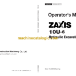 Hitachi ZX10U-6 Hydraulic Excavator Operator's Manual (ENMAAA-EN1-1, ENMAAA-EN1-2, ENMAAA-EN2-1)