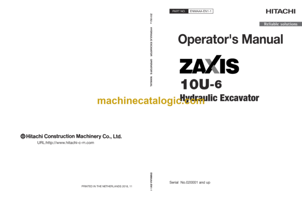 Hitachi ZX10U-6 Hydraulic Excavator Operator's Manual (ENMAAA-EN1-1, ENMAAA-EN1-2, ENMAAA-EN2-1)