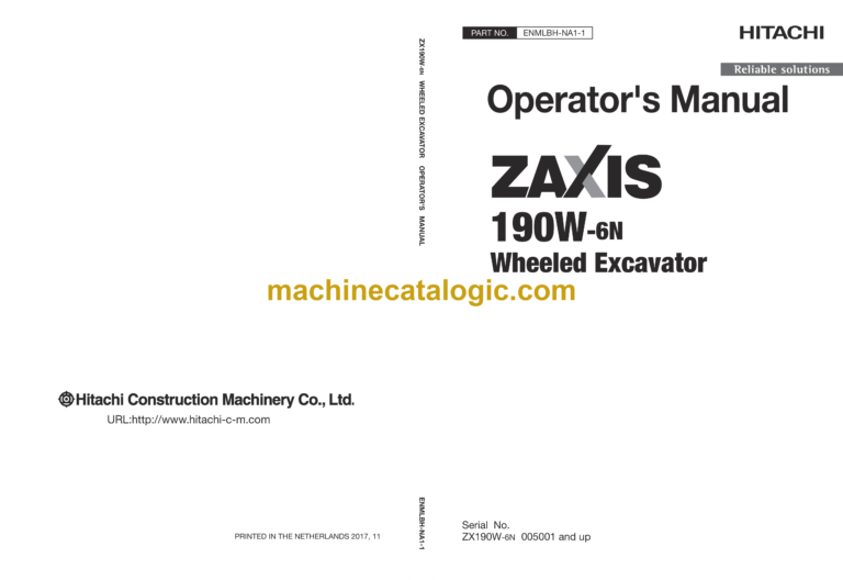 Hitachi ZX190W-6N Wheeled Excavator Operator's Manual (ENMLBH-NA1-1, ENMLBH-NA1-2, ENMLBH-NA1-3)
