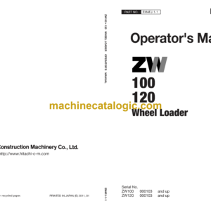 Hitachi ZW100,ZW120 Wheel Loader Operator's Manual (EM4FJ-1-1, EM4FJ-1-2)