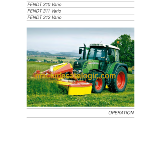 Fendt 309, 310, 311, 312 Vario Farmer Operator's Manual