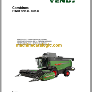 Fendt 5275C-6335C Combines Harvesting Operator's Manual (327301015F)