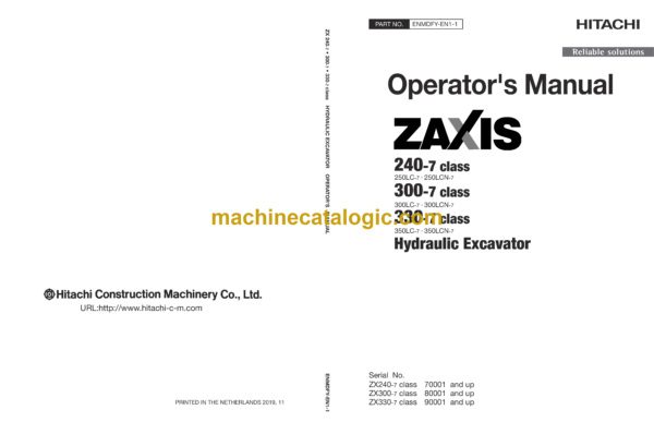 Hitachi ZX240-7, ZX300-7, ZX330-7 class Hydraulic Excavator Operator's Manual (ENMDFY-EN1-1, ENMDFY-EN1-2)