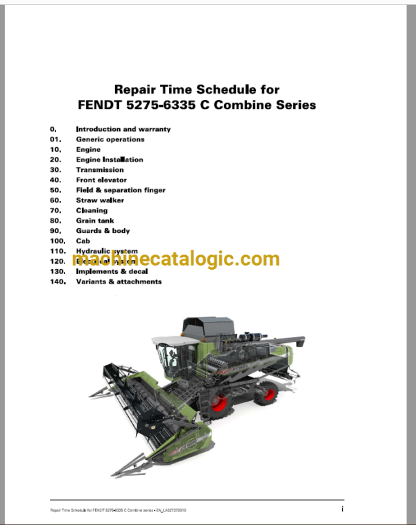 Fendt 5275 - 6335C Combine Series Harvesting Repair Time Schedule (LA327370010)