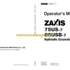 Hitachi ZX75US-7,ZX85USB-7 Hydraulic Excavator Operator's Manual (ENMDEW-1-1, ENMDEW-1-2, ENMDEW-1-3)