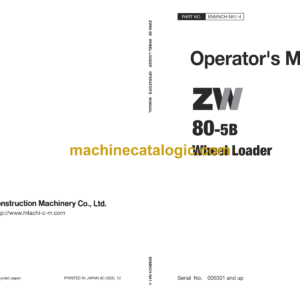 Hitachi ZW80-5B Wheel Loader Operator's Manual (ENMNCH-NA1-4, ENMNCH-NA1-3)