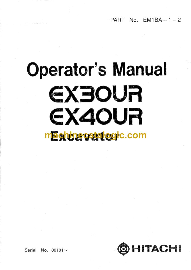 Hitachi EX30UR,EX40UR Excavator Operator's Manual (EM1BA-1-2)