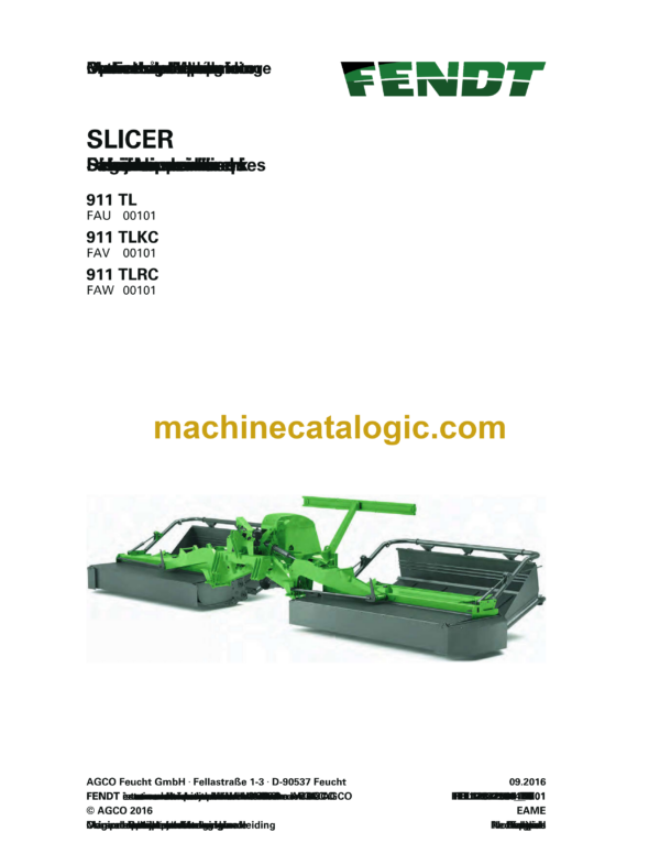 Fendt 911 TL, 911 TLKC, 911 TLCR Slicer Operator's Manual (FEL1287250401)