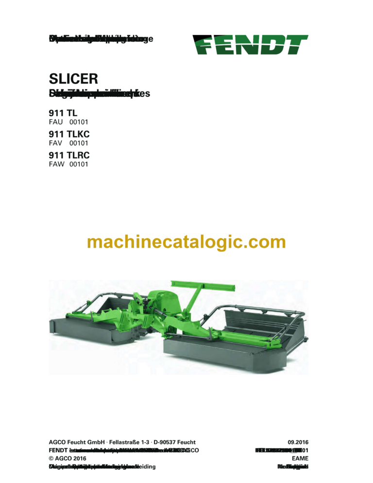 Fendt 911 TL, 911 TLKC, 911 TLCR Slicer Operator's Manual (FEL1287250401)