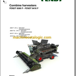 Fendt 8380P - 8410P Combine Harvesters Workshop Service Manual