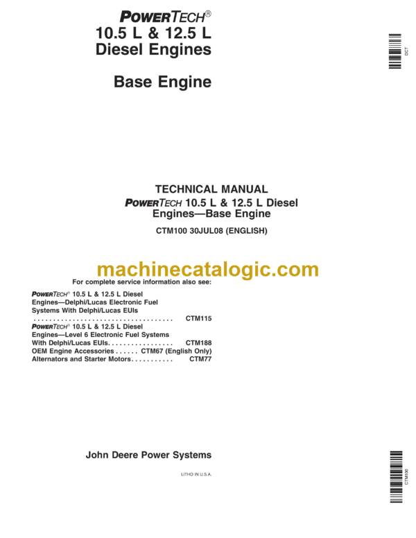 John Deere Powertech 10.5 L 12.5 L Diesel Engines Base Engine Component Technical Manual (CTM100)