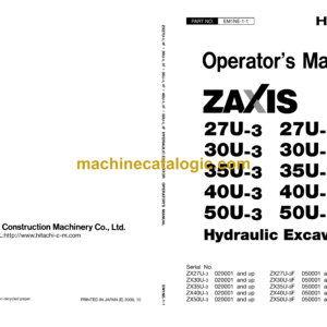 Hitachi ZX27U-3,ZX27U-3F,ZX30U-3,ZX30U-3F,ZX35U-3,ZX35U-3F,ZX40U-3,ZX40U-3F,ZX50U-3,ZX50U-3F Hydraulic Excavator Operator's Manual (EM1NE-1-1, EM1NE-1-2, EM1NE-1-3, EM1NE-1-5)