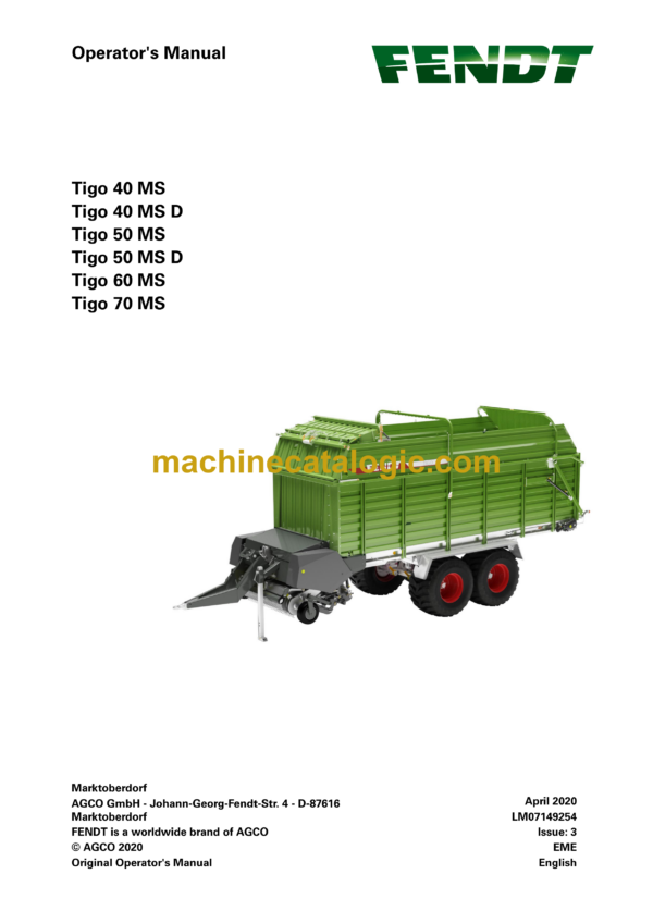 Fendt Tigo 40 MS, 40 MS D, 50 MS, 50 MS D, 60 MS, 70 MS Operator's Manual