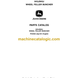 John Deere 943J, 843J Wheel Feller Buncher Parts Catalog (PC9420)