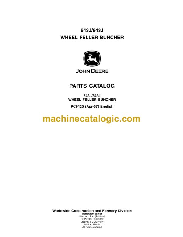 John Deere 943J, 843J Wheel Feller Buncher Parts Catalog (PC9420)