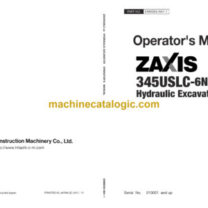 Hitachi ZX345USLC-6N Hydraulic Excavator Operator's Manual (ENMDD5-NA1-1)