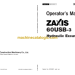 Hitachi ZX60USB-3 Hydraulic Excavator Operator's Manual (EM1N1-NA1-1, EM1N1-NA1-2, EM1N1-NA1-3)