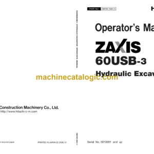 Hitachi ZX60USB-3 Hydraulic Excavator Operator's Manual (EM1N1-NA1-1, EM1N1-NA1-2, EM1N1-NA1-3)