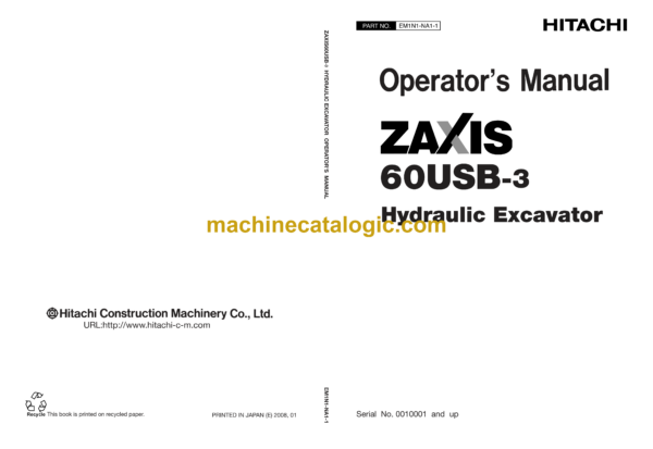 Hitachi ZX60USB-3 Hydraulic Excavator Operator's Manual (EM1N1-NA1-1, EM1N1-NA1-2, EM1N1-NA1-3)