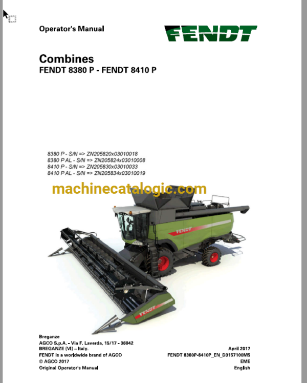 Fendt 8380P - 8410P Combines Harvesting Operator's Manual (D31571M5)