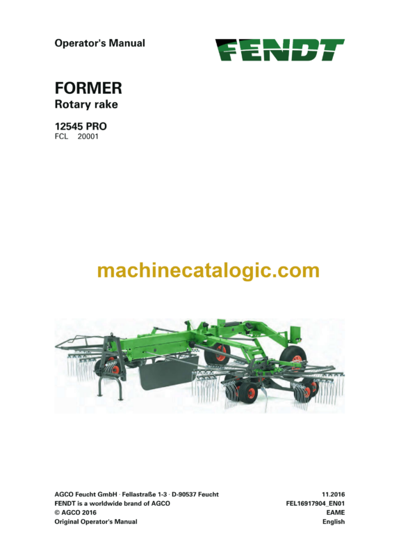 Fendt 12545 PRO Former Rotary Rake Operator's Manual (FEL1691790401)