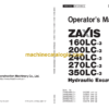 Hitachi ZX160LC-3,ZX200LC-3,ZX240LC-3,ZX270LC-3,ZX350LC-3 Hydraulic Excavator Operator's Manual (EM1U1-NA1-2)