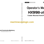 Hitachi HX99B-2EN Crawler Mounted Aerial Platform Operator's Manual (EM1M3-EN1-3MD, EM1M3-EN1-4)