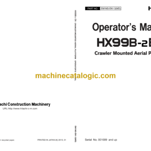 Hitachi HX99B-2EN Crawler Mounted Aerial Platform Operator's Manual (EM1M3-EN1-3MD, EM1M3-EN1-4)