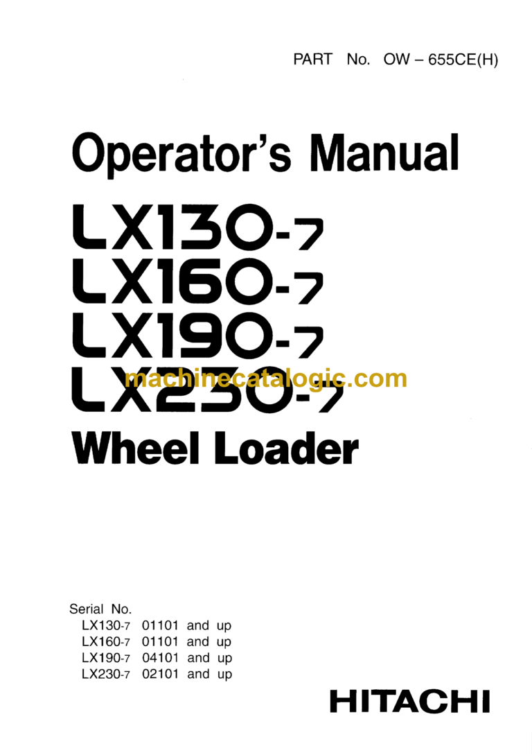 Hitachi LX130-7,LX160-7,LX190-7,LX230-7 Wheel Loader Operator's Manual (OW655CEH)