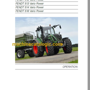 Fendt 512, 513, 514, 516 Vario Profi - ProfiPlus Tractor Full Operator's Manual