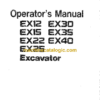 Hitachi EX12,EX15,EX22,EX25,EX30,EX35,EX40,EX45 Excavator Operator's Manual (EM1B7-1-1, EM1BD-1-1, EM1BD-1-2)