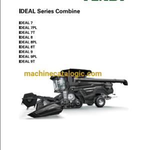 Fendt Ideal Series Combine 7, 7PL, 7T, 8, 8PL, 8T, 9, 9PL, 9T Harvesting Operator's Manual (79037318C)