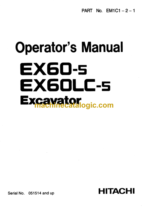 Hitachi EX60-5 Excavator Operator's Manual (EM1C1-2-1)