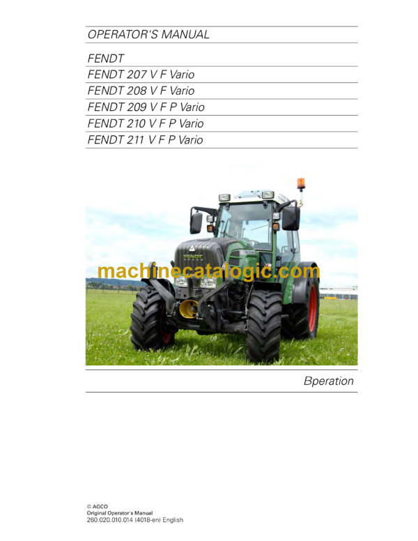 Fendt 207 V F Vario, 208 V F Vario, 209 V F P Vario, 210 V F P Vario, 211 V F P Vario Tractor Operator's Manual