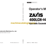 Hitachi ZX400LCH-5G Hydraulic Excavator Operator's Manual (ENMDDE-HD1-1)