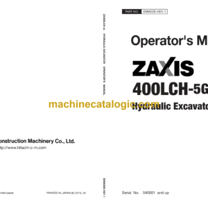 Hitachi ZX400LCH-5G Hydraulic Excavator Operator's Manual (ENMDDE-HD1-1)