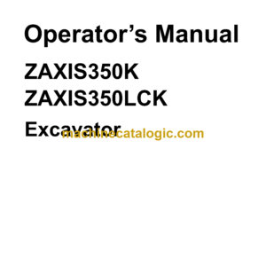 Hitachi ZX350K,ZX350LCK Excavator Operator's Manual (EM1HM-1-1)