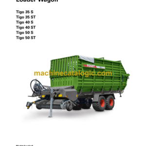 Fendt Tigo 35 S, 35 ST, 40 S, 40 ST, 50 S, 50 ST Loader Wagon Operator's Manual