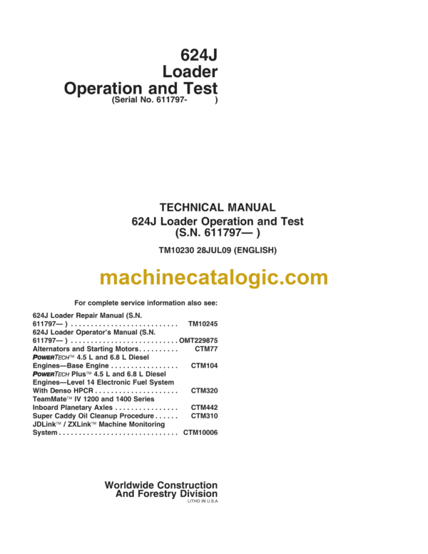 John Deere 624J Loader Operation and Test Technical Manual (TM10230)