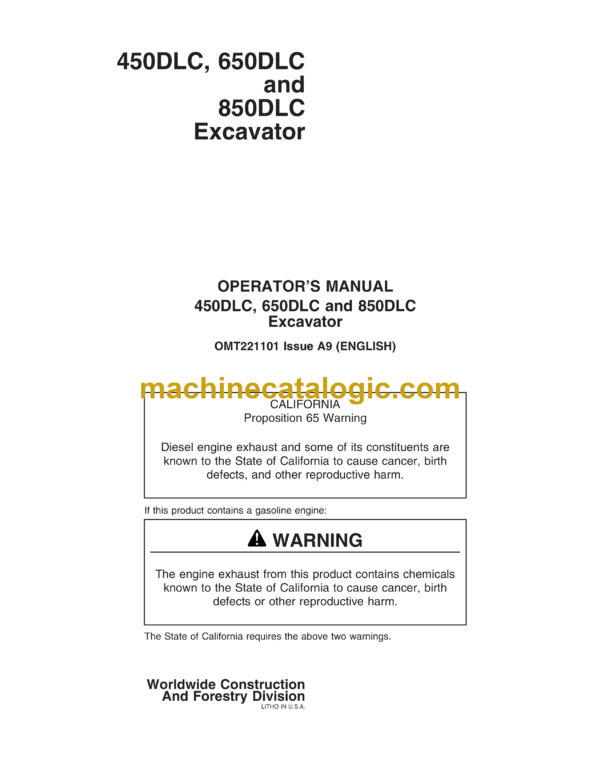 John Deere 450DLC, 650DLC, 850DLC Excavator Operator's Manual (OMT221101)