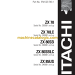 Hitachi ZX70,ZX70LC,ZX80SB,ZX80SBLC,ZX85US Excavator Operator's Manual (EM1CD-EN3-1, EM1CD-EN4-1, EM1CD-EN4-2)
