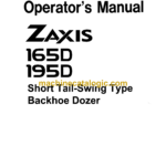 Hitachi ZX165D, ZX195D Backhoe Dozer Operator's Manual (EM1SP-EN1-1)
